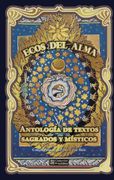 Ecos del Alma. Antología de Textos Sagrados y Místicos / pd.