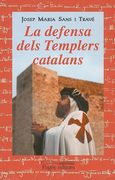 La defensa dels templers catalans (Els ordes militars)