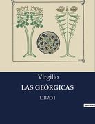 Las Geórgicas: Libro I (in Spanish)