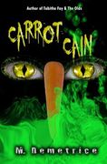 Carrot Cain (en Inglés)