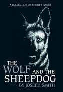 The Wolf and the Sheepdog 