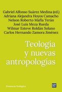 Teología y Nuevas Antropologías