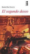 El Segundo Deseo