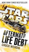 Star Wars: Aftermath: Life Debt (en Inglés)