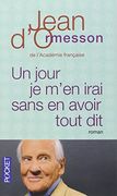 Un jour je m'en irai sans en avoir tout dit (Pocket)