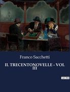Il Trecentonovelle - Vol III (en Italiano)