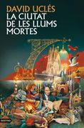 La ciutat de les llums mortes (en Català,)