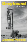 Greyhound: A Memoir (en Inglés)