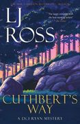 Cuthbert'S Way: A dci Ryan Mystery (The dci Ryan Mysteries) 