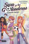 Creando Equipo: Sara y las Goleadoras 1
