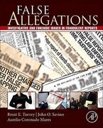 False Allegations: Investigative and Forensic Issues in Fraudulent Reports of Crime (en Inglés)