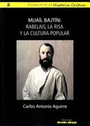 Mijail Bajtin Rabelais la Risa y la Cultura Popular