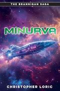 Minurva: A Brannigan Saga Tale (en Inglés)