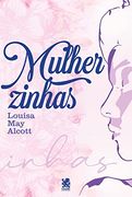 Mulherzinhas (in Portuguese)