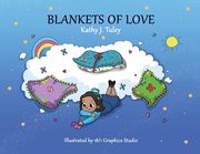 Blankets of Love (en Inglés)