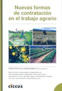 Nuevas Formas de Contratación en el Trabajo Agrario (in Spanish)