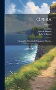 Opera: Topographia Hibernica et Expugnatio Hibernica; Volume 5 (en Inglés)