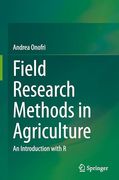 Field Research Methods in Agriculture: An Introduction With r