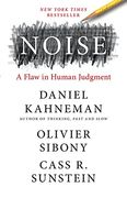 Noise: A Flaw in Human Judgment (en Inglés)