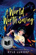 A World Worth Saving: (National Book Award Finalist) (en Inglés)