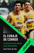 El coraje de correr