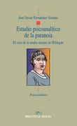 Estudio Psicoanalitico de la Paranoia