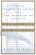 Engineers of Dreams: Great Bridge Builders and the Spanning of America (en Inglés)
