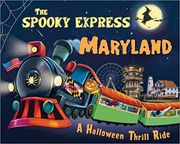 The Spooky Express Maryland