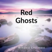 Red Ghosts (en Inglés)