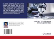 Drill bit Geometry in Drilling Process