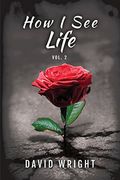 How i see Life, Volume 2 (en Inglés)
