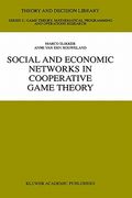 social and economic networks in cooperative game theory (en Inglés)