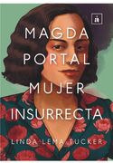 Magda, mujer insurrecta