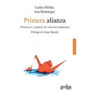 Primera Alianza: Fortalecer y Reparar los Vinculos Tempraños