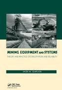 Mining Equipment and Systems: Theory and Practice of Exploitation and Reliability (en Inglés)