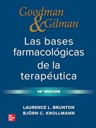 Goodman & Gilman. Las bases farmacológicas de la terapéutica, 14e (in Spanish)