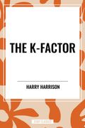 The K-Factor (en Inglés)