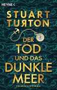 Der tod und das Dunkle Meer: Roman (en Alemán)