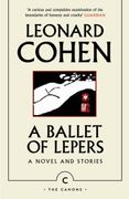 A Ballet of Lepers: A Novel and Stories (en Inglés)