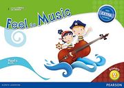 Feel The Music 2. Pupil's Book - Edición LOMCE (Siente la Música)