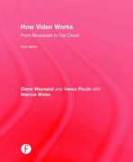 How Video Works: From Broadcast to the Cloud (en Inglés)