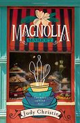 Magnolia Market (Trumpet & Vine) (en Inglés)