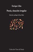 Poesía, Situación Irregular - Enrique Lihn - Visor Libros