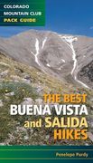 The Best Buena Vista and Salida Hikes (en Inglés)
