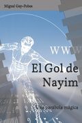 El Gol de Nayim: Una parábola mágica