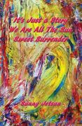 It's Just a Story We Are All The Sun Sweet Surrender (en Inglés)