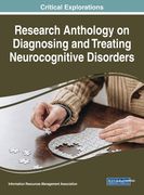 Research Anthology on Diagnosing and Treating Neurocognitive Disorders (en Inglés)