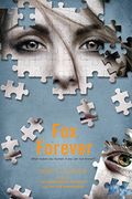 Fox Forever: The Jenna Fox Chronicles (en Inglés)