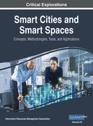 Smart Cities and Smart Spaces: Concepts, Methodologies, Tools, and Applications, VOL 3 (en Inglés)