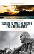 Advancing Your Photography: A Handbook for Creating Photos You'll Love (en Inglés)